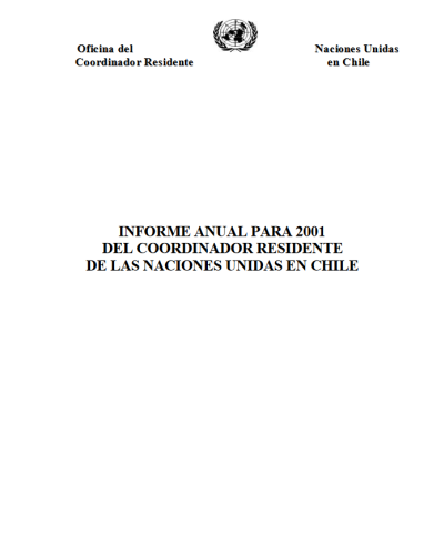 Informe Anual para 2001 del Coordinador Residente de las Naciones Unidas – Chile