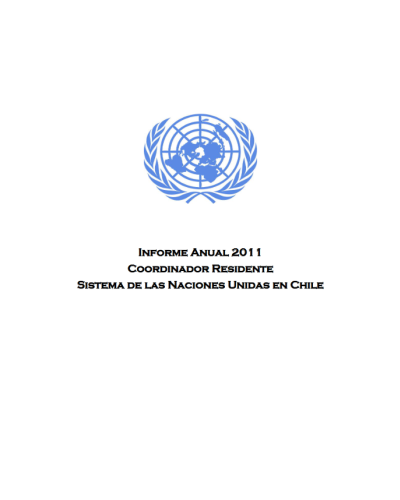 Informe Anual para 2011 del Coordinador Residente de las Naciones Unidas- Chile