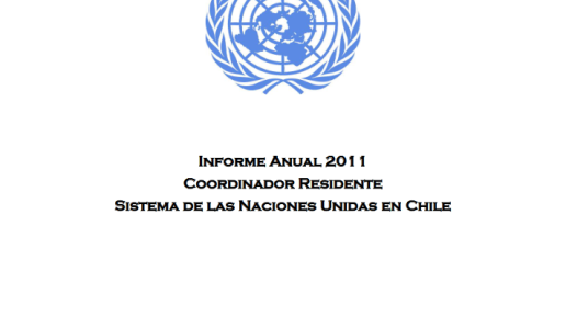 Informe Anual para 2011 del Coordinador Residente de las Naciones Unidas- Chile