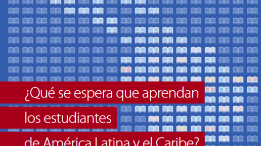 ¿Qué se espera que aprendan los estudiantes de América Latina y el Caribe? Análisis curricular del Estudio Regional Comparativo y Explicativo (ERCE 2019)
